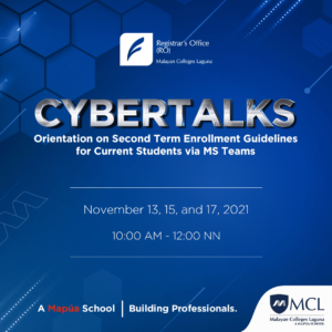 MCL to hold CyberTalks: Orientation on Second Term Enrollment Guidelines for Current College Students.